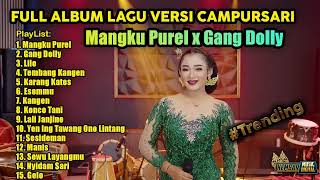 NIKEN SALINDRY LALA ATILA MANGKU PUREL X GANG DOLLY VERSI CAMPURSARI SRAGENAN TERBARU FULL ALBUM