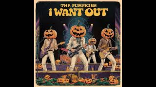 The Pumpkins - I Want Out (1970) #heavymetal #helloween