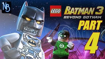 LEGO Batman 3 Walkthrough Part 4 (No Commentary)