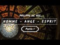 Homme  ange  esprit par philippe de vos  partie 1