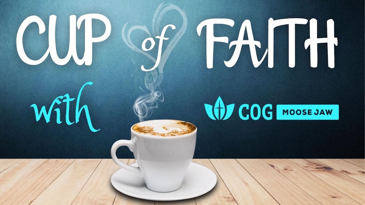 Cup of Faith - Worship the Creator not the creatrion - Aug 9, 2021