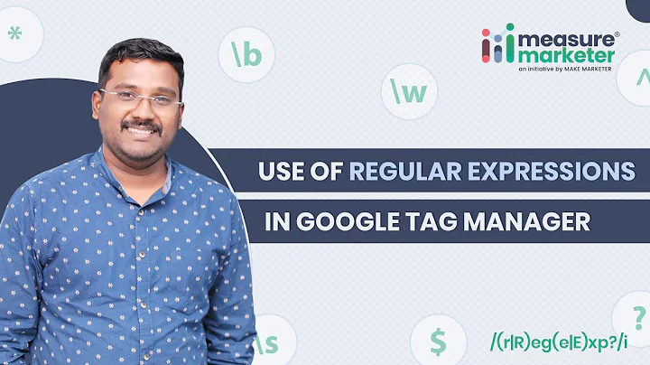 Where to use Regular Expressions in Google Tag Manager?