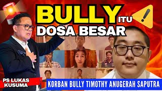 Download Lagu BULLY ITU DOSA BESAR - KASUS TIMOTHY SAPUTRA || Ps Lukas Kusuma || #timothy #stopbulling #viralvideo MP3 Download Lagu BULLY ITU DOSA BESAR - KASUS TIMOTHY SAPUTRA || Ps Lukas Kusuma || #timothy #stopbulling #viralvideo MP3