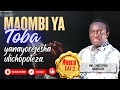 2 MAOMBI YA TOBA YANAYOREJESHA ULICHOPOTEZA MWL CHRISTOPHER MWAKASEGE 2 MAOMBI YA TOBA YANAYOREJESHA ULICHOPOTEZA MWL CHRISTOPHER MWAKASEGE