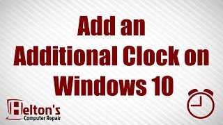 How to Add or Remove Additional Clock Times 🕑 on Windows 10