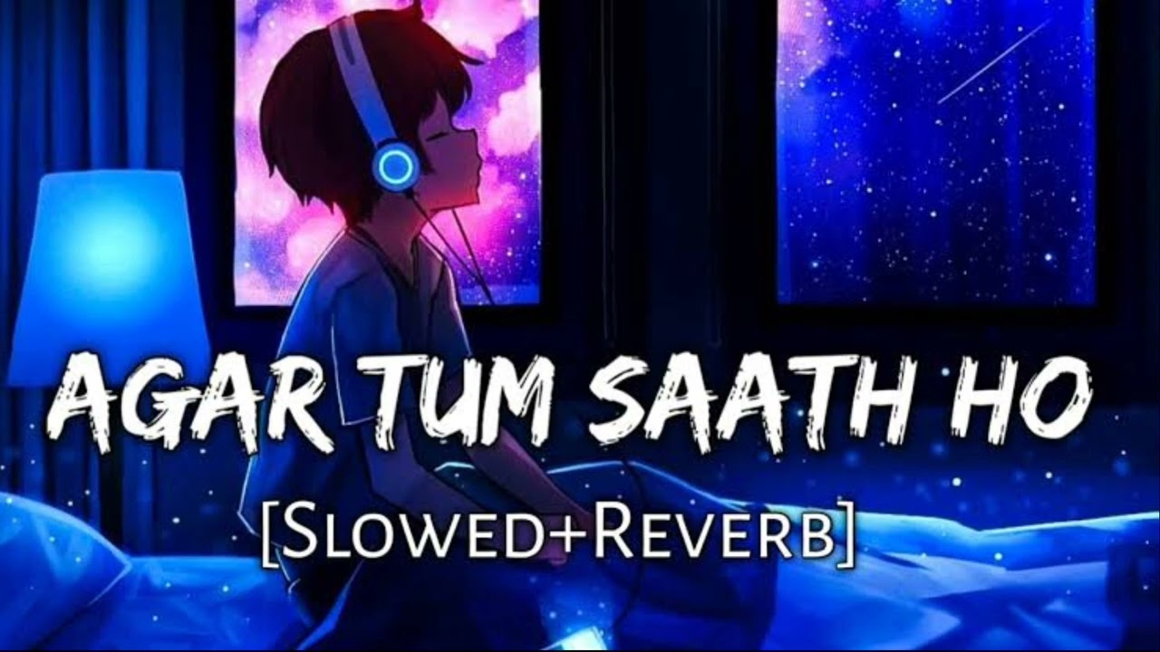 Agar Tum Saath Ho SlowedReverb   ALKA YAGNIK ARIJIT SINGH  Musiclovers  Textaudio