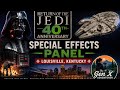 Return of the Jedi 40th Anniversary Special Effects Artists Panel June 10th 2023 Louisville, Ky