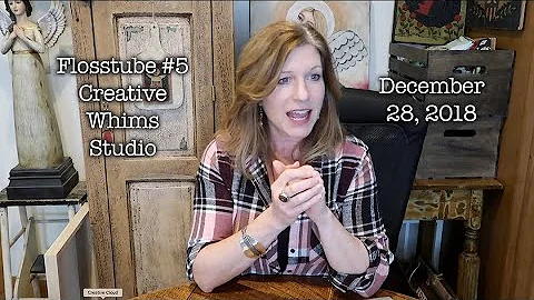 Flosstube #5 - Teresa Kogut - Creative Whims - Jus...