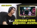 [REACTION] BETRAND PETO PUTRA ONSU - BUNGONG JEUMPA (LAGU DAERAH ACEH]
