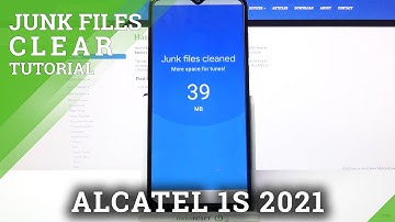 Clean Up Storage - ALCATEL 1S 2021 & Junk Files Erasing