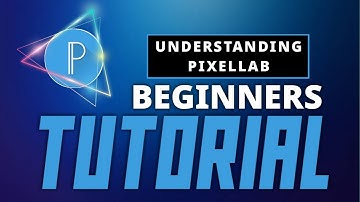 How To Use Pixellab App For Beginners In 2022[Pixellab Tutorial]