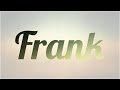 Significado de Frank, nombre Inglés para tu bebe (origen y personalidad)