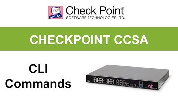 Free Network Security Tutorial | CheckPoint CCSA | CLI Commands