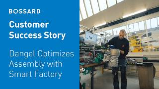 Success Story: Dangel Optimizes Assembly with Smart Factory