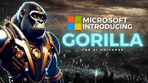 Microsoft  GORILLA AI  (The First Genuine Proximate AGI!!!)