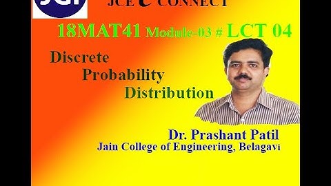 Discrete Probability Distribution example @18MAT31 Module 3#LCT 04