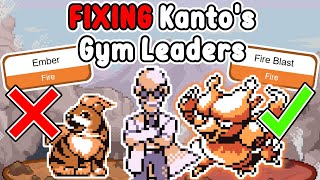 Fixing Kanto's Gym Leaders