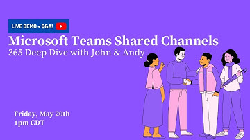 Microsoft Teams Shared Channels