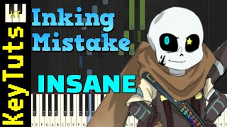 Inking Mistake [Underverse] by NyxTheShield - Insane Mode [Piano Tutorial] (Synthesia)