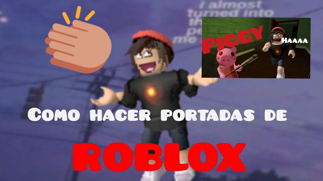 como hacer portadas para tus vídeos de ROBLOX - thptnganamst.edu.vn