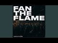 Fan The Flame Live mp3