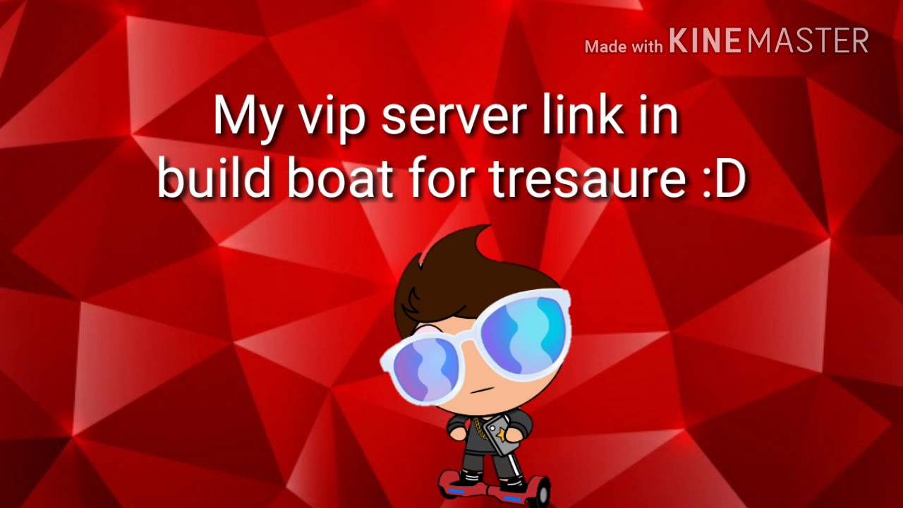 roblox build a boat for treasure vip server link 2018