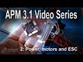 (2/8) APM Mini 3.1 Video Series - Simple step by step power, motor and ESC setup. From Banggood.com