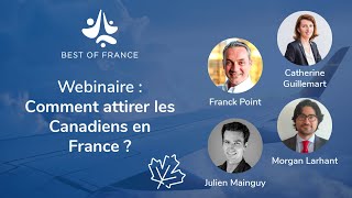 Webinaire Tourisme : Comment attirer les Canadiens en France ?