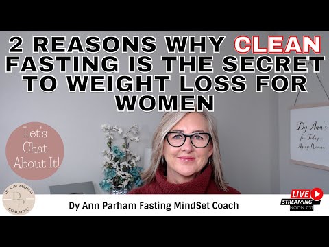 2 Reasons Why CLEAN Fasting is the Secret to Weight Loss for Women