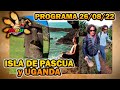 Mdq para todo el mundo  programa 260822  aventuras por isla de pascua y uganda