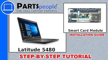 Dell Latitude 5480 (P72G001) Smart Card Module How-To Video Tutorial