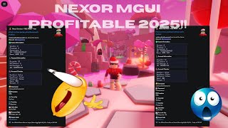 NEXOR MGUI FREE PROFITABLE 2025!!