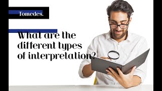 Types of Interpretation