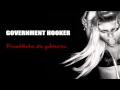 Lady GaGa - Government Hooker [Subtitulos en Español]