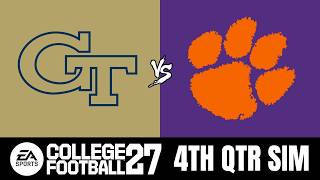 Georgia Tech vs Clemson - 4TH QUARTER SIM (College Football 27)