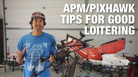 APM/Pixhawk Tips for Good Loitering