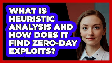 What Is Heuristic Analysis And How Does It Find Zero-day Exploits? - SecurityFirstCorp.com