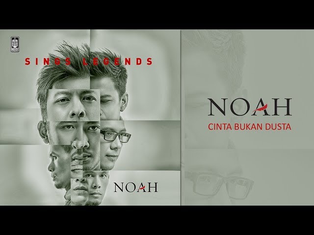 NOAH - Cinta Bukan Dusta (Official Audio) class=