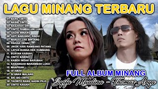 Full Album Minang Thomas Arya & Syifa Maulina| Lagu Minang Terbaru| Lagu Minang Terpopuler