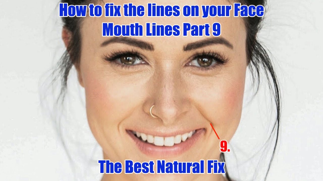How to fix the lines on your Face Mouth Lines Part 9 YouTube