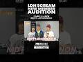 #LDHSCREAM NEW MEMBER AUDITION -Ep.2-【三次審査 特別ゲスト KID PHENOMENON】