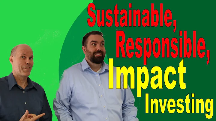 Intro to Sustainable, Responsible, Impact Investing - Impact Financial Planners