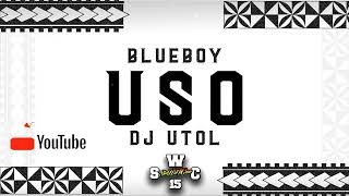 BLUEBOY X USO X DJ UTOL (SWC RMX)