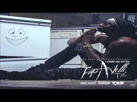 2 Chainz (Tity Boi) - A Milli Billi Trilli (Feat. Wiz Khalifa) [Trap-A-Velli 3] [2015] + DOWNLOAD 