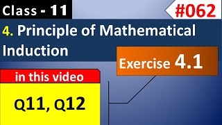 PMI Class 11th | Ex 4.1 Q11, Q12 | Principle of Mathematical Induction | Class 11 Maths Chapter 4