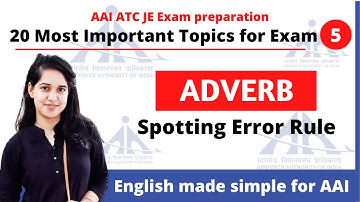 Adverb | Spotting Error | English | AAI ATC JE Exam preparation | English for AAI ATC JE Exam