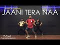 Jaani Tera Naa | Sunanda Sharma | Kiran J | DancePeople Studios