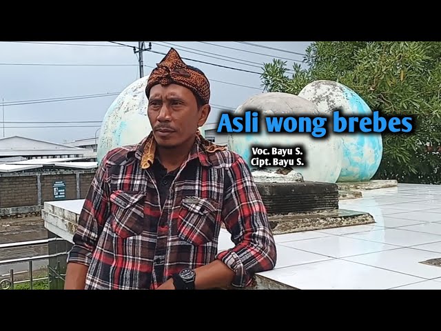 Asli wong brebes official video class=