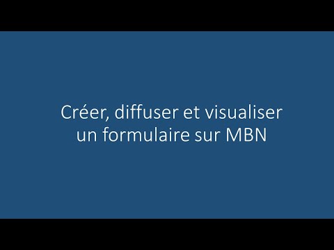 Tuto créer un formulaire MBN