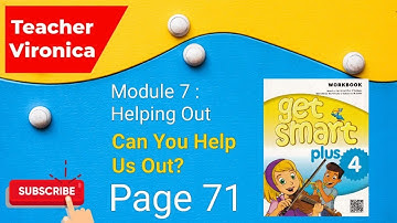 Get Smart Plus 4, Helping out : Module 7 - Page 71